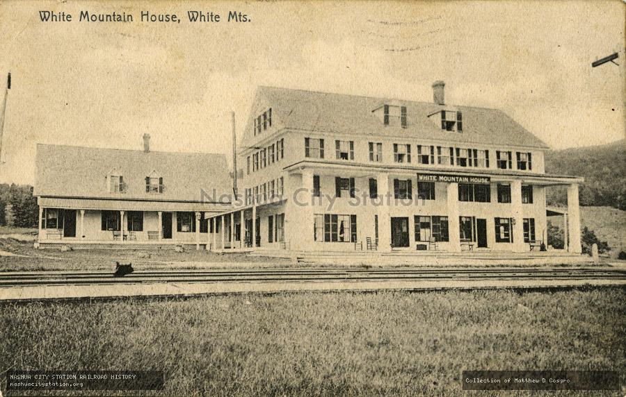 Postcard: White Mountain House, White Mountains, New Hampshire